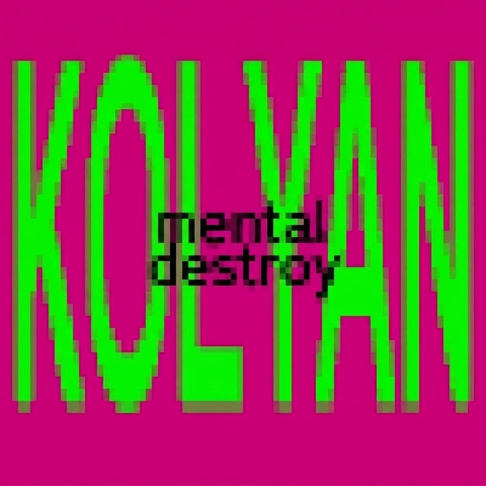 Слушать MENTAL DESTROY — KOLYAN (prod. by mp3god) на всех площадках