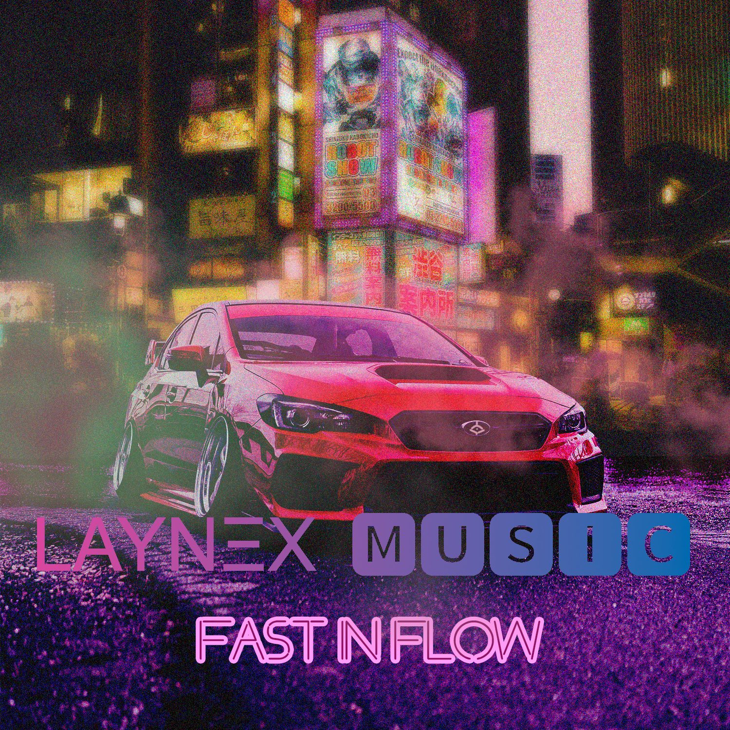 Слушать LAYNEX MUSIC — Fast in Flow на всех площадках