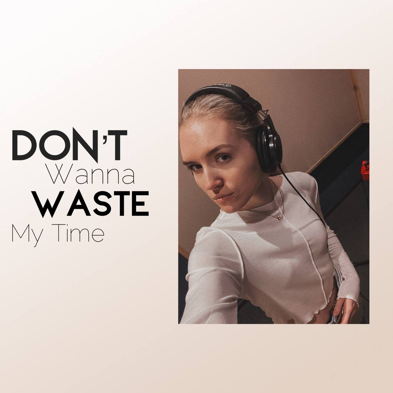 Слушать Valty — DON'T WANNA WASTE MY TIME на всех площадках