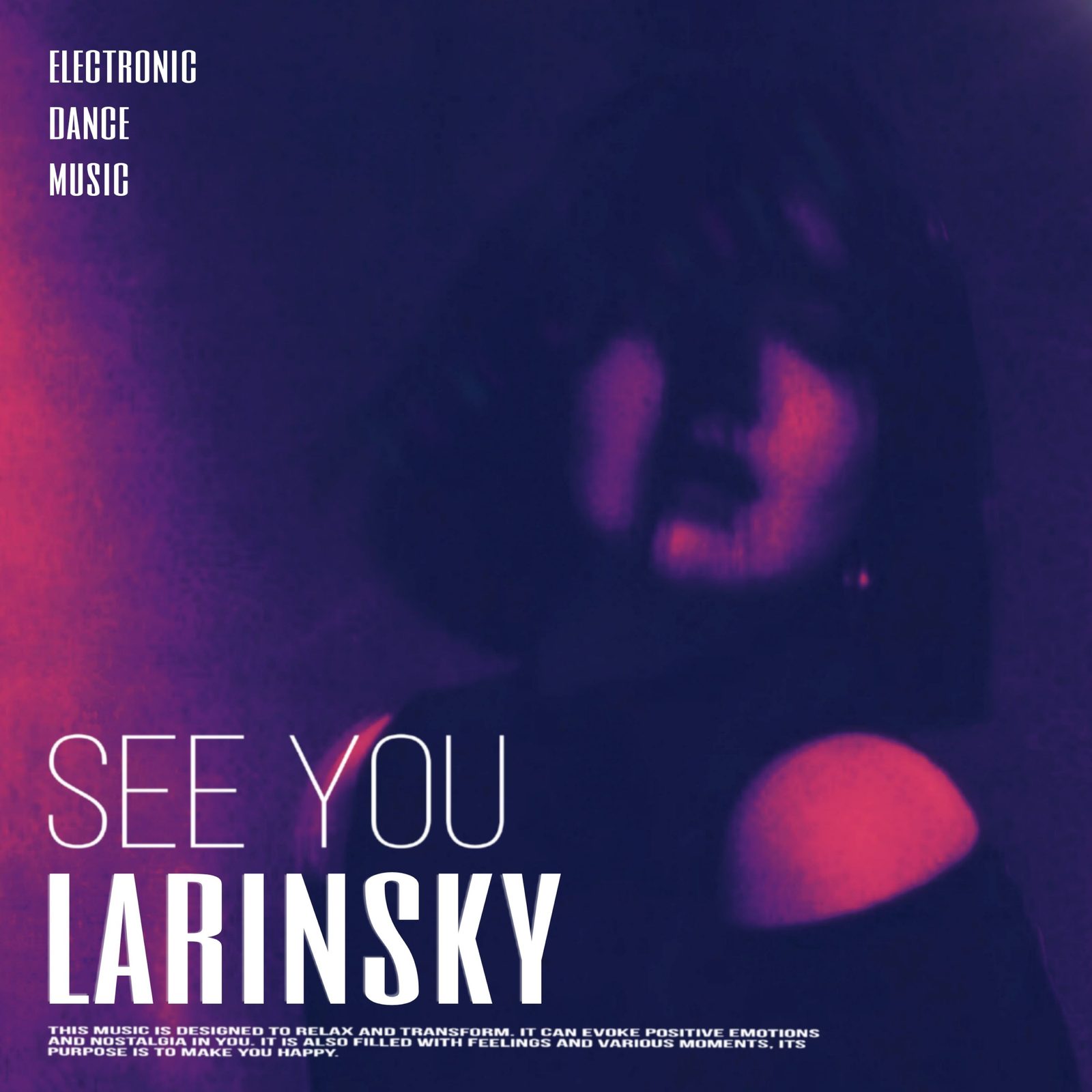 Слушать Larinsky — See You на всех площадках