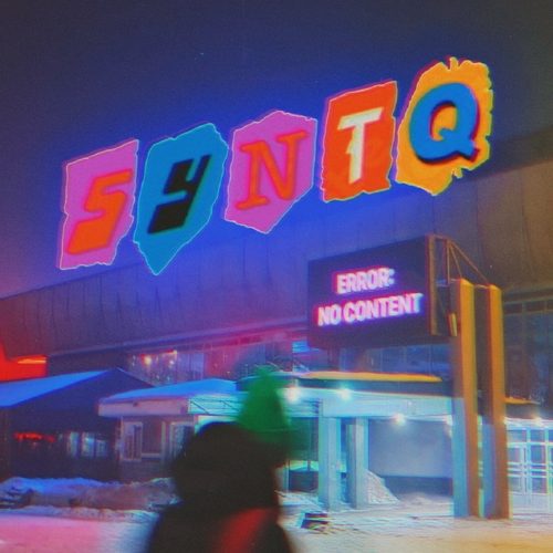 Слушать SYNTQ — NO CONTENT EP на всех площадках